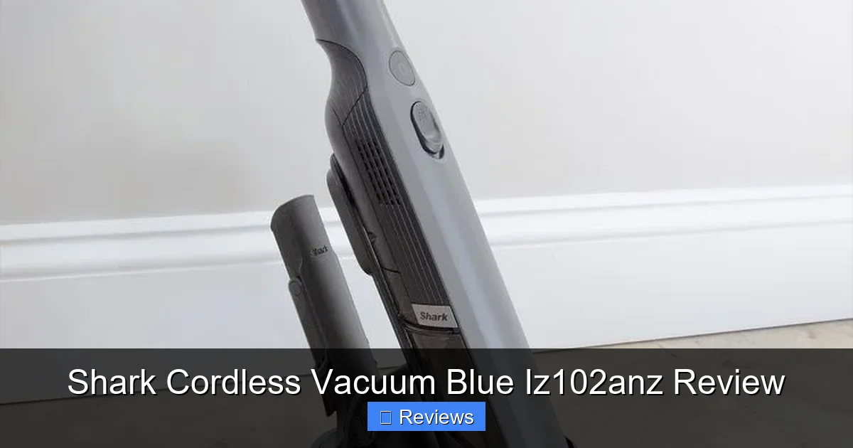 Shark Cordless Vacuum Blue Iz102anz Review