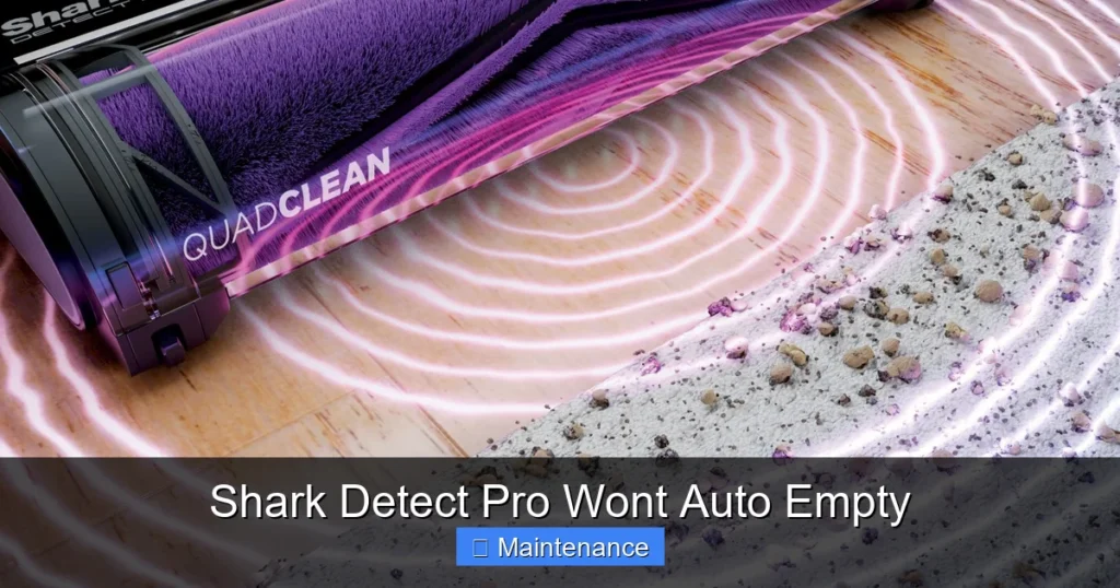 Shark Detect Pro Wont Auto Empty