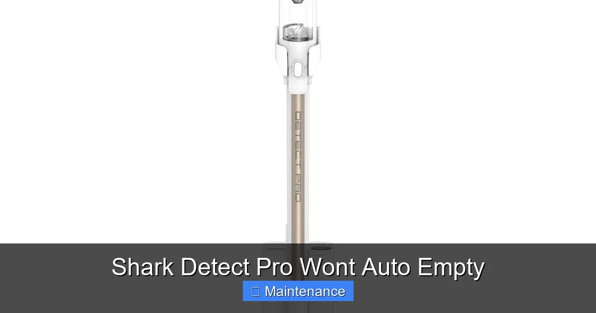Shark Detect Pro Wont Auto Empty