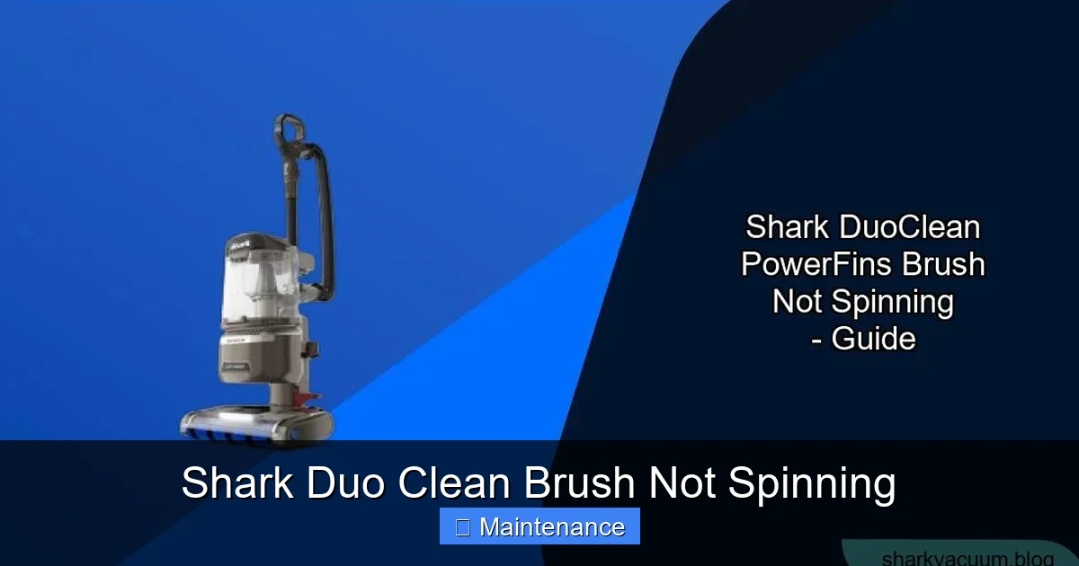 Shark Duo Clean Brush Not Spinning
