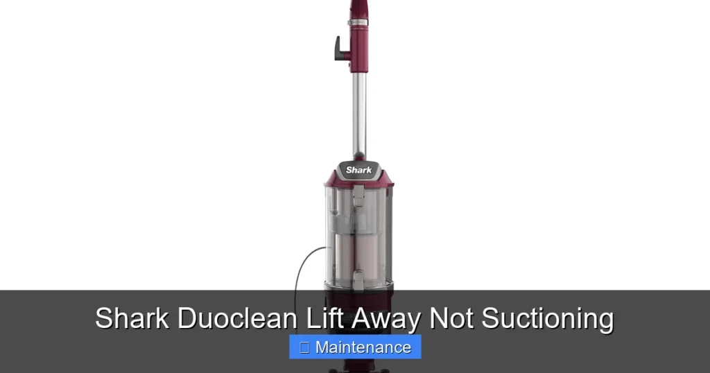 Shark Duoclean Lift Away Not Suctioning