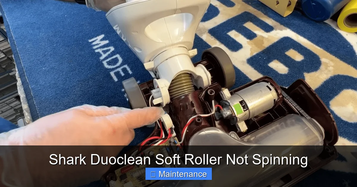 Shark Duoclean Soft Roller Not Spinning