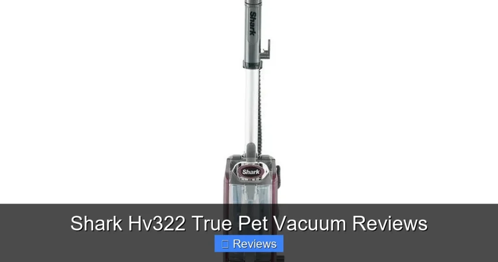 Shark Hv322 True Pet Vacuum Reviews