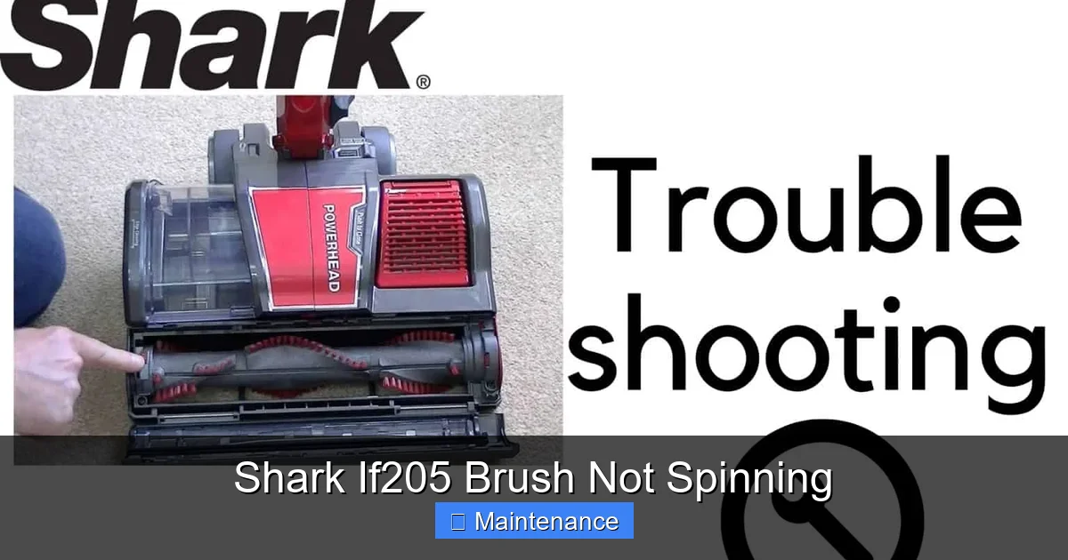 Shark If205 Brush Not Spinning