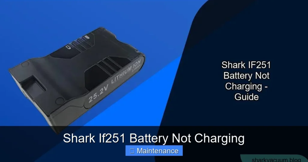 Shark If251 Battery Not Charging