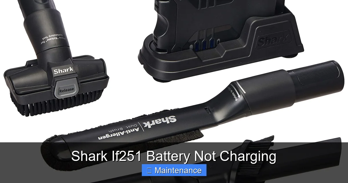 Shark If251 Battery Not Charging