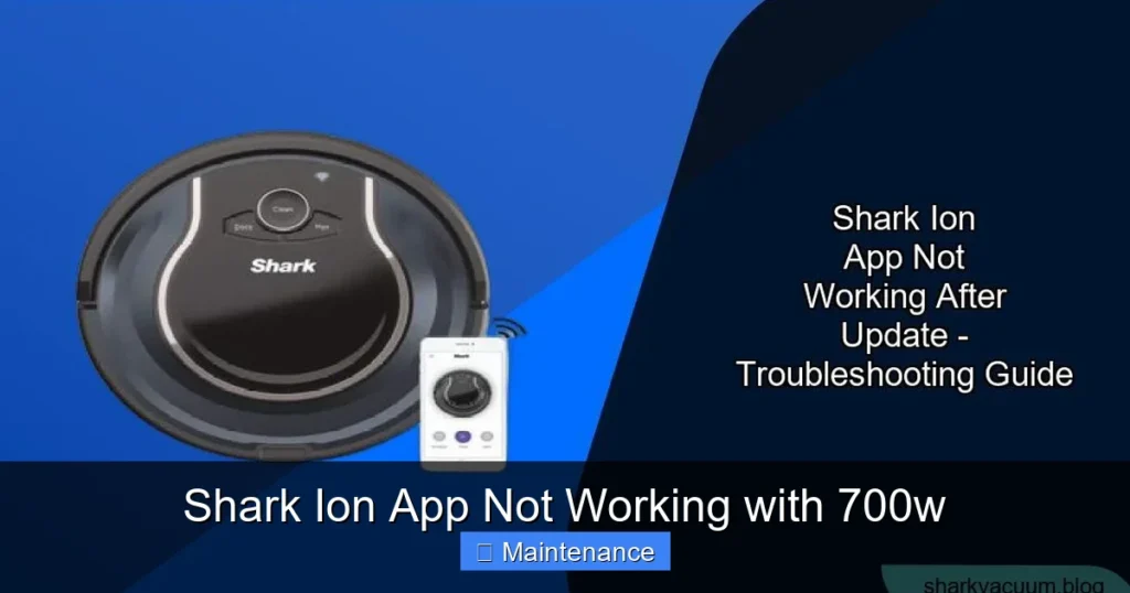 Shark Ion App Not Working with 700w