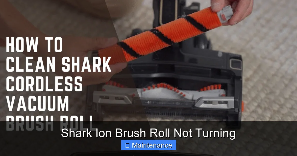 Shark Ion Brush Roll Not Turning