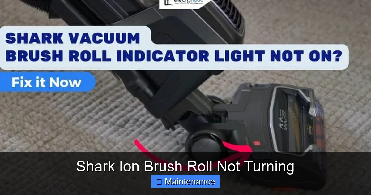 Shark Ion Brush Roll Not Turning