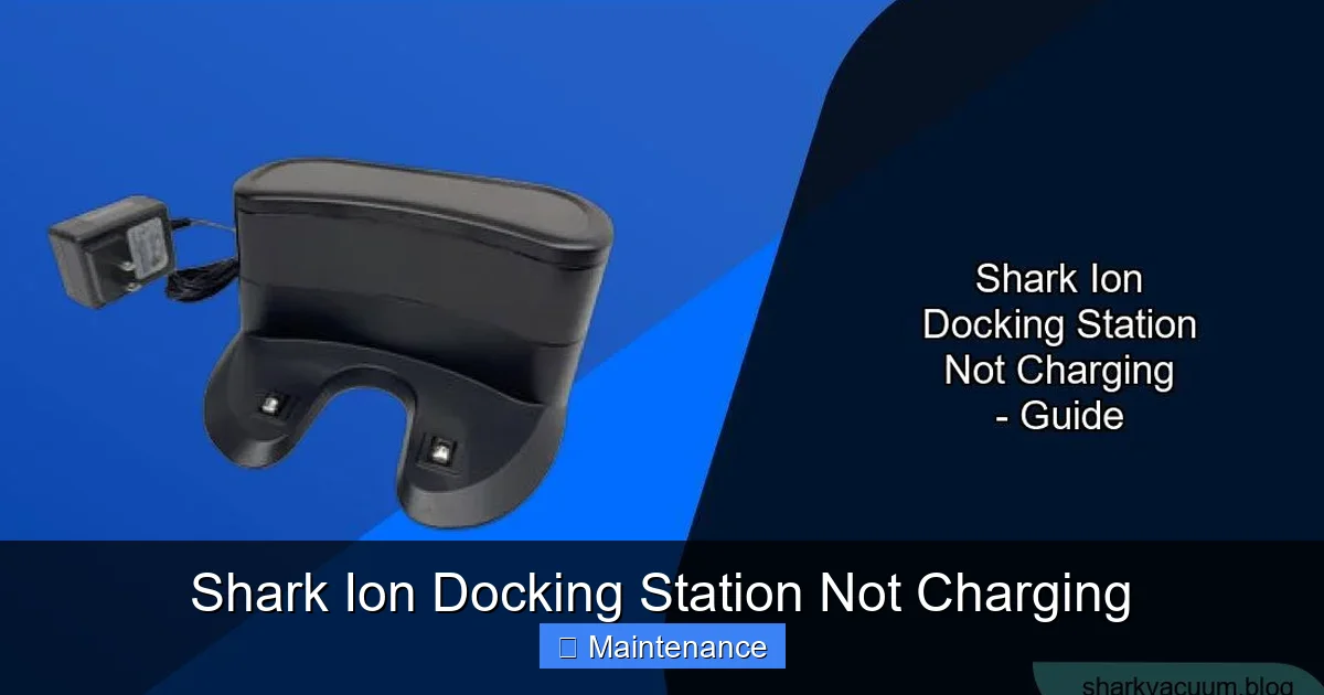 Shark Ion Docking Station Not Charging