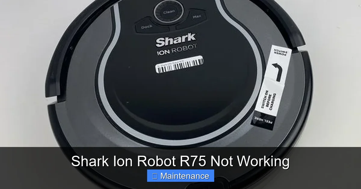 Shark Ion Robot R75 Not Working