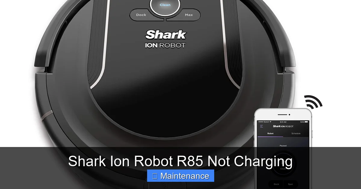 Shark Ion Robot R85 Not Charging