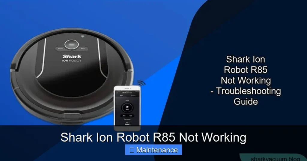 Shark Ion Robot R85 Not Working
