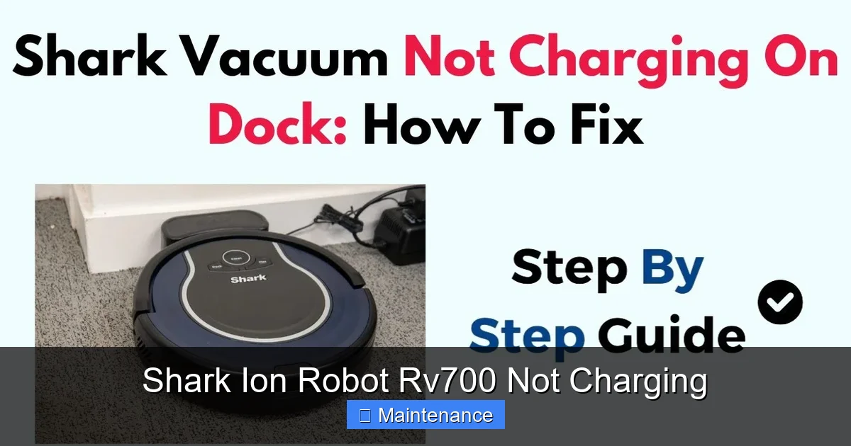 Shark Ion Robot Rv700 Not Charging