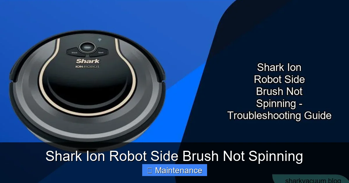 Shark Ion Robot Side Brush Not Spinning