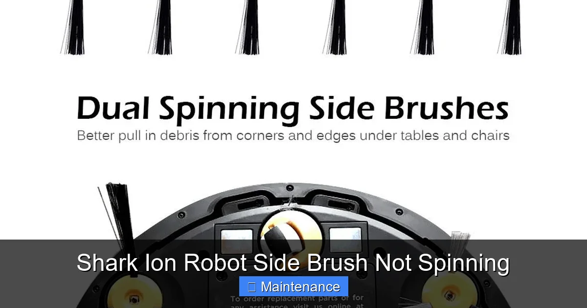 Shark Ion Robot Side Brush Not Spinning