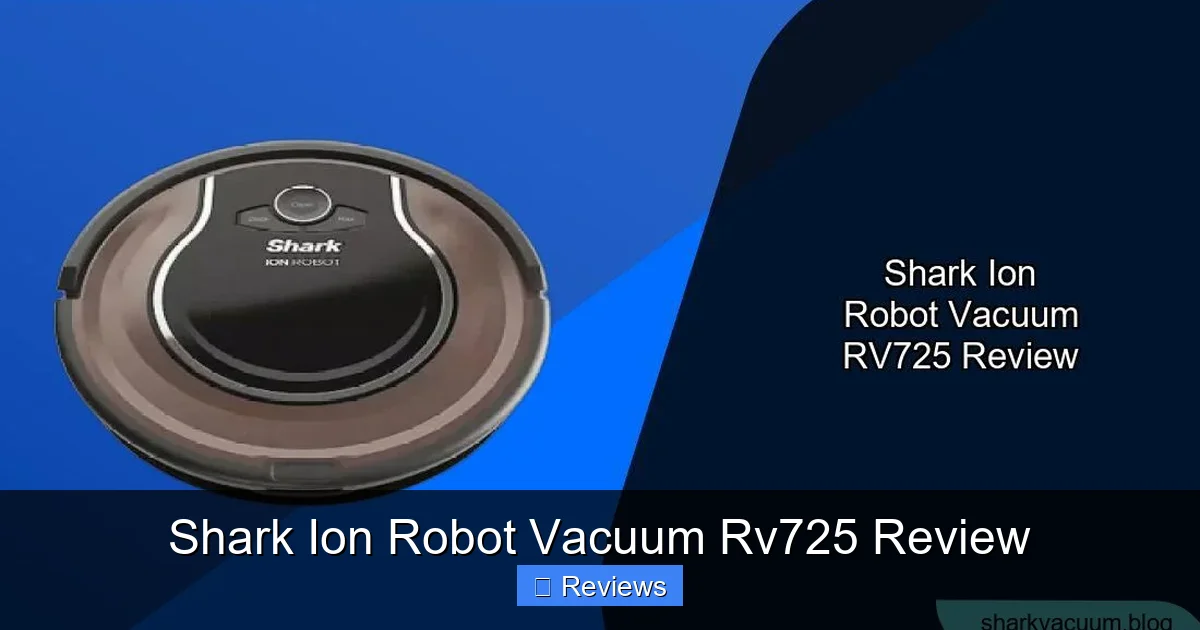 Shark Ion Robot Vacuum Rv725 Review