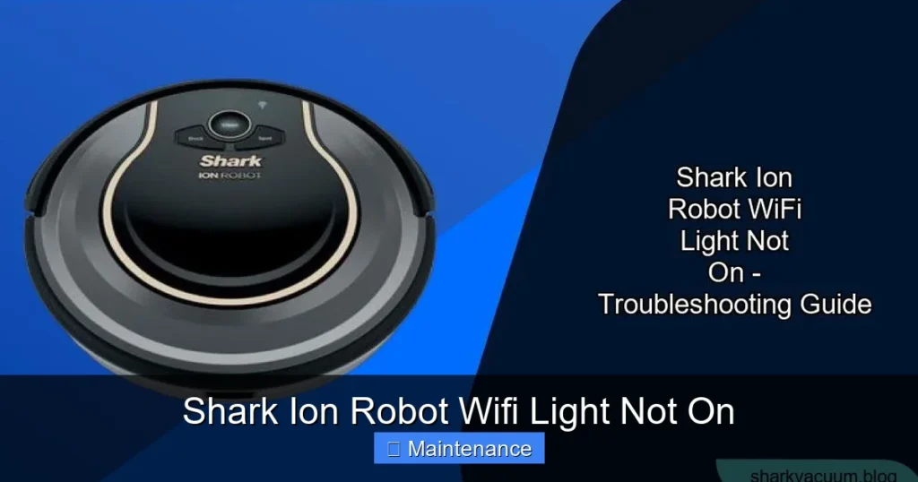 Shark Ion Robot Wifi Light Not On