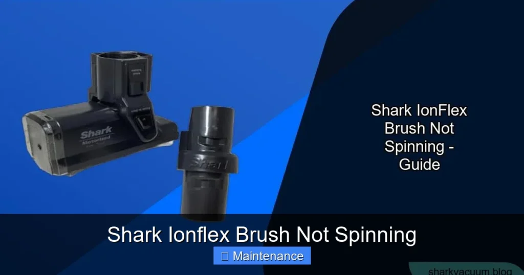 Shark Ionflex Brush Not Spinning