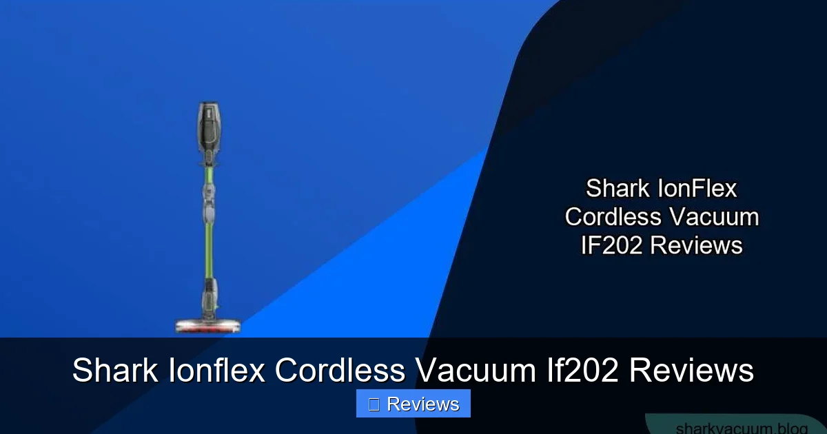 Shark Ionflex Cordless Vacuum If202 Reviews