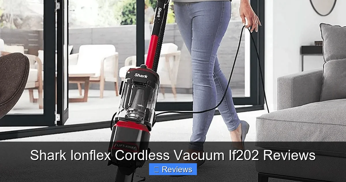 Shark Ionflex Cordless Vacuum If202 Reviews