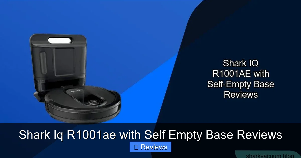 Shark Iq R1001ae with Self Empty Base Reviews