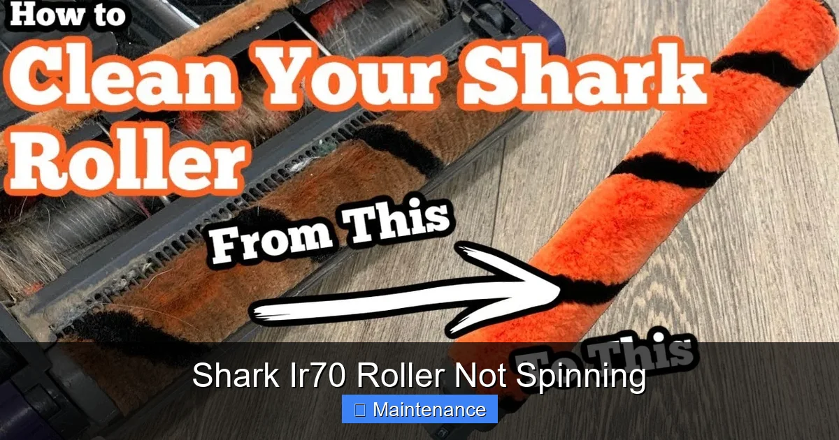 Shark Ir70 Roller Not Spinning