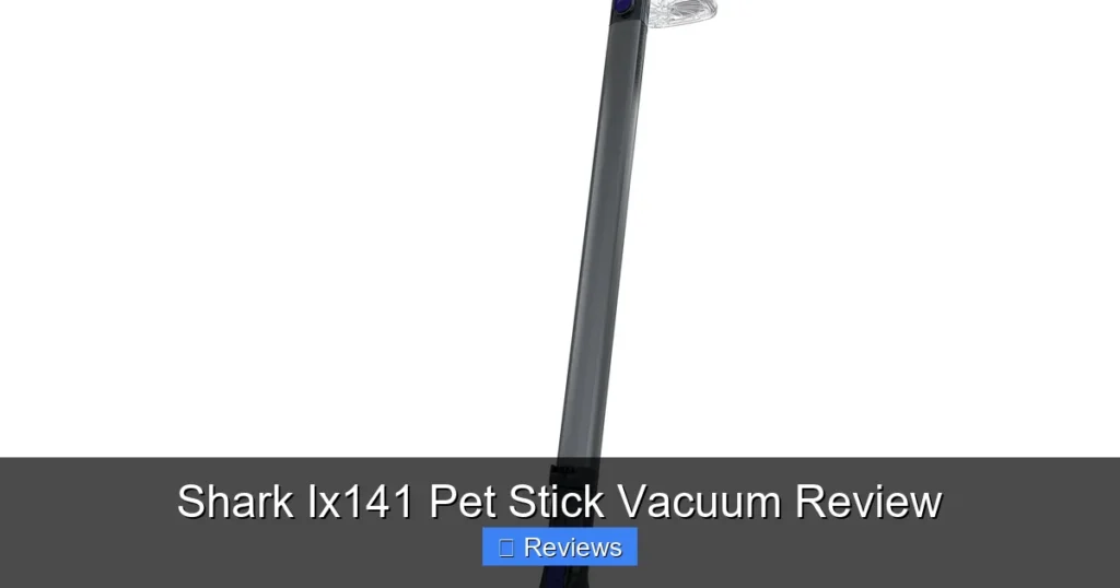 Shark Ix141 Pet Stick Vacuum Review
