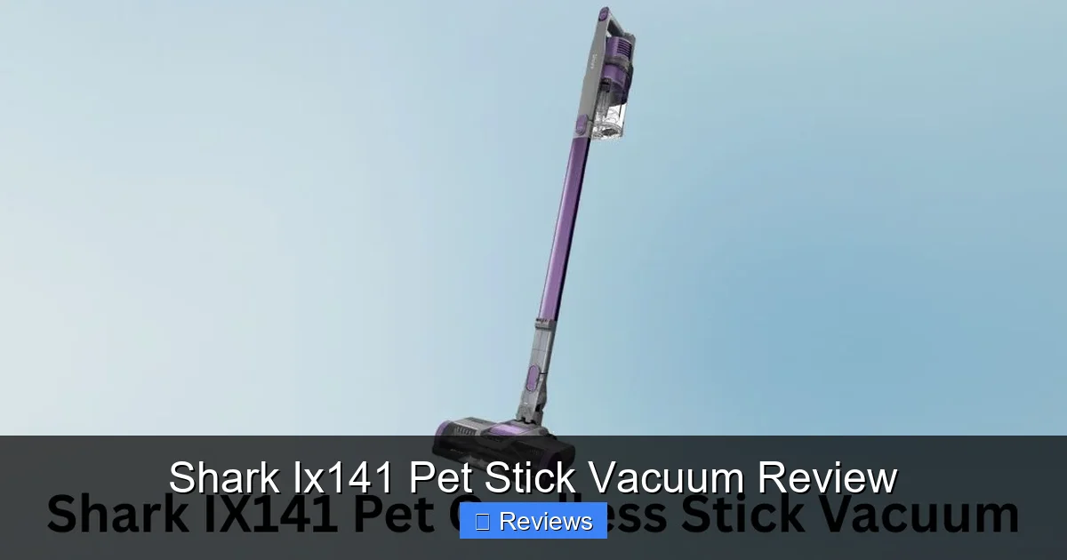 Shark Ix141 Pet Stick Vacuum Review