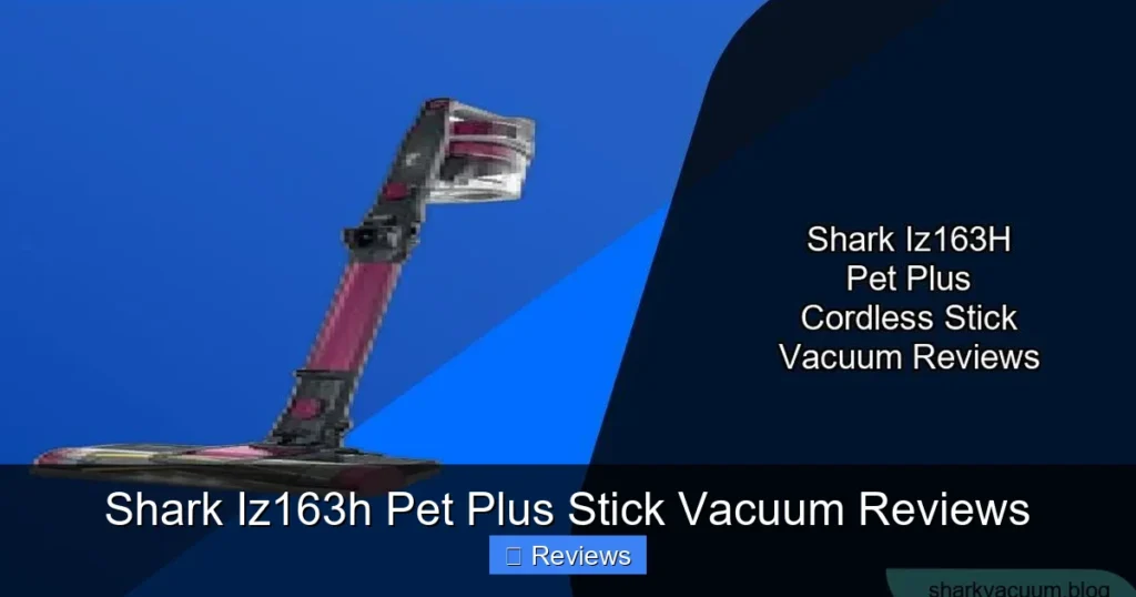Shark Iz163h Pet Plus Stick Vacuum Reviews