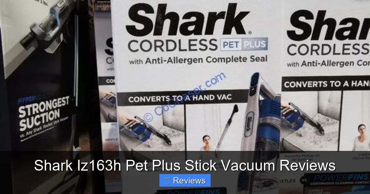 Shark Iz163h Pet Plus Stick Vacuum Reviews