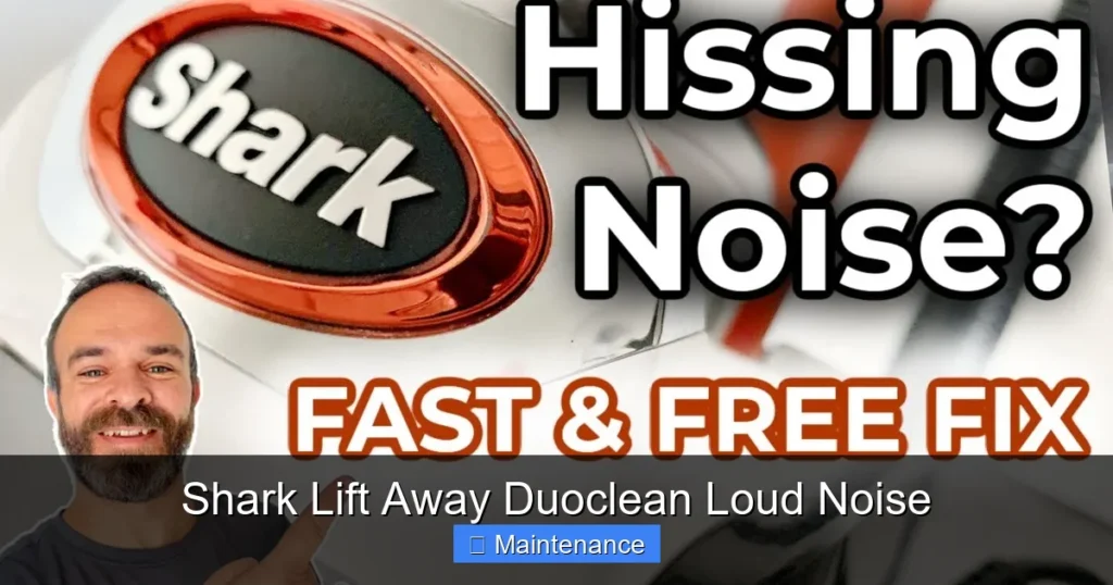 Shark Lift Away Duoclean Loud Noise