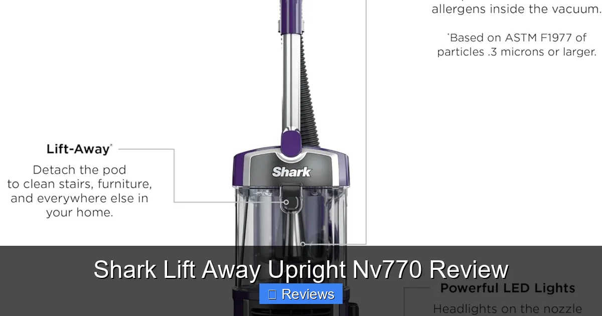 Shark Lift Away Upright Nv770 Review