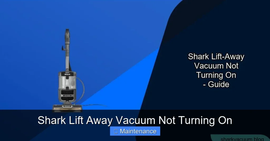 Shark Lift Away Vacuum Not Turning On