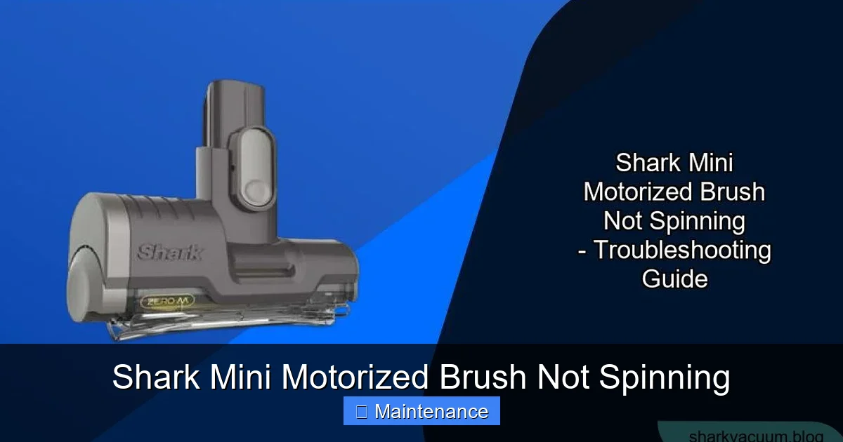 Shark Mini Motorized Brush Not Spinning