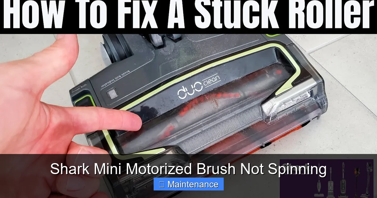 Shark Mini Motorized Brush Not Spinning