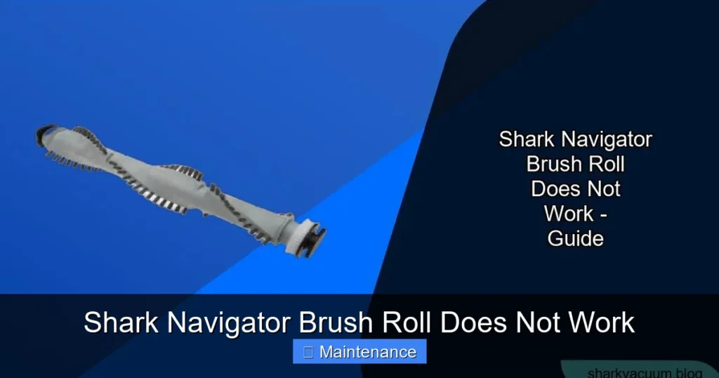 Shark Navigator Brush Roll Does Not Work