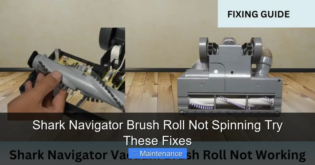 Shark Navigator Brush Roll Not Spinning Try These Fixes