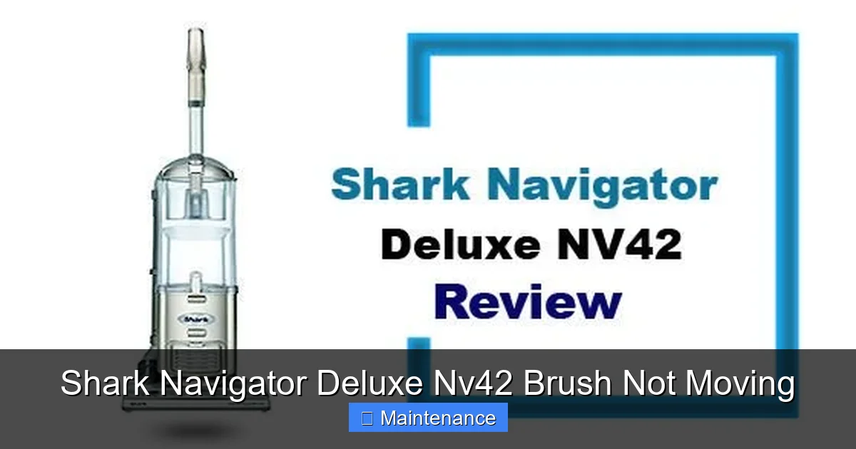 Shark Navigator Deluxe Nv42 Brush Not Moving