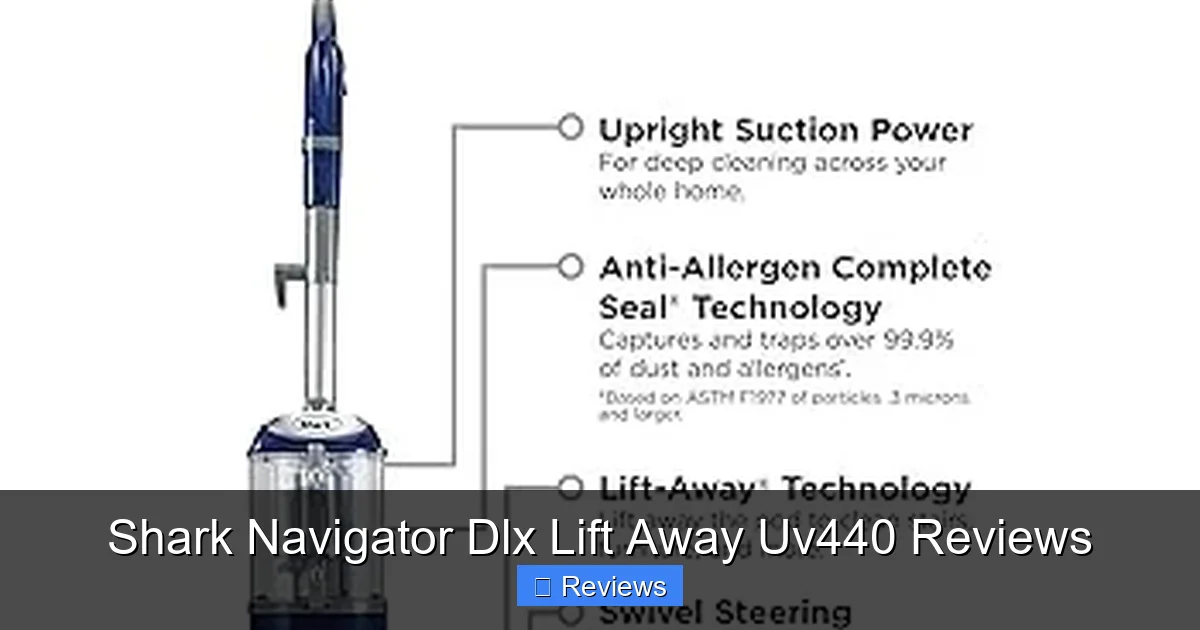 Shark Navigator Dlx Lift Away Uv440 Reviews