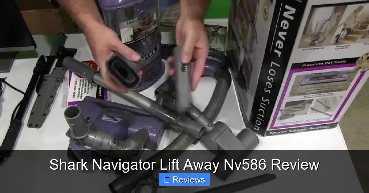 Shark Navigator Lift Away Nv586 Review