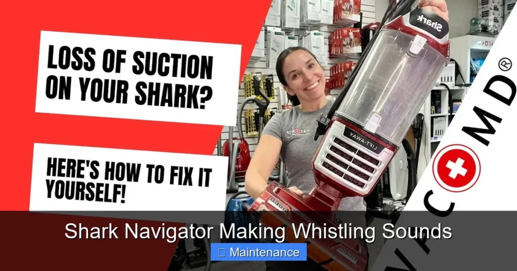 Shark Navigator Making Whistling Sounds