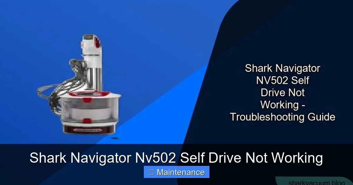 Shark Navigator Nv502 Self Drive Not Working