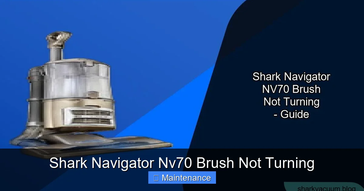 Shark Navigator Nv70 Brush Not Turning