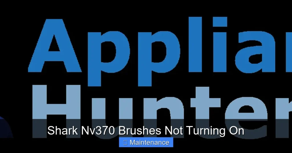 Shark Nv370 Brushes Not Turning On