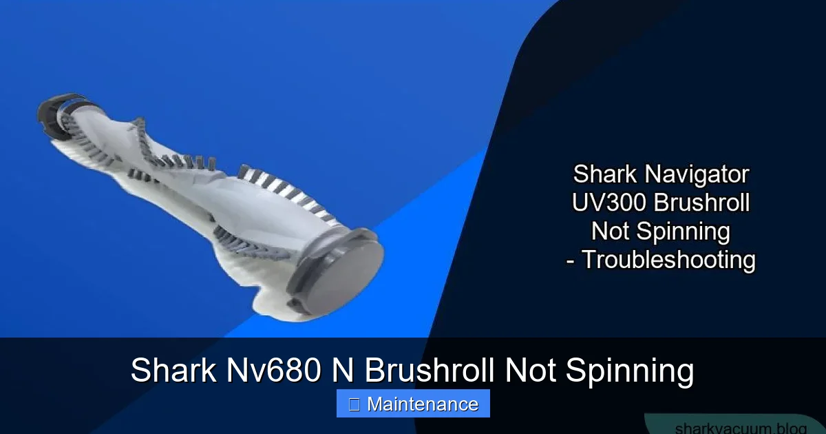 Shark Nv680 N Brushroll Not Spinning