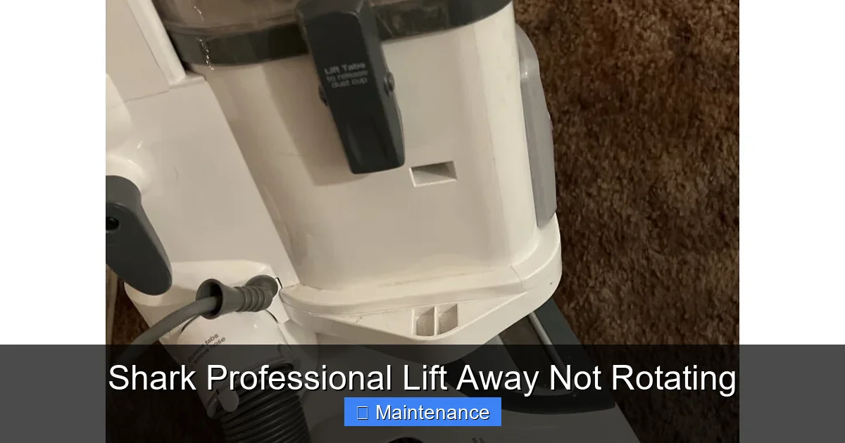 Shark Professional Lift Away Not Rotating