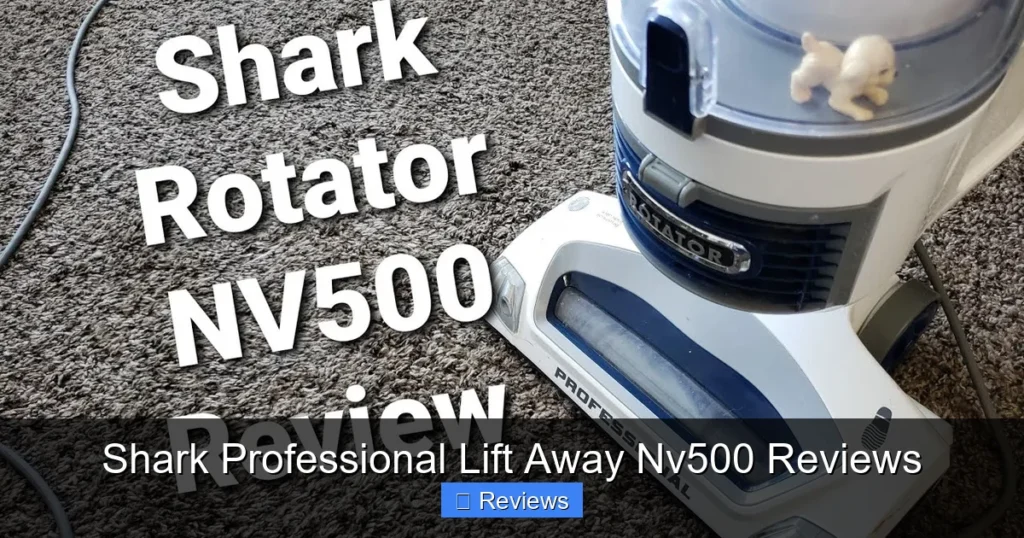 Shark Professional Lift Away Nv500 Reviews