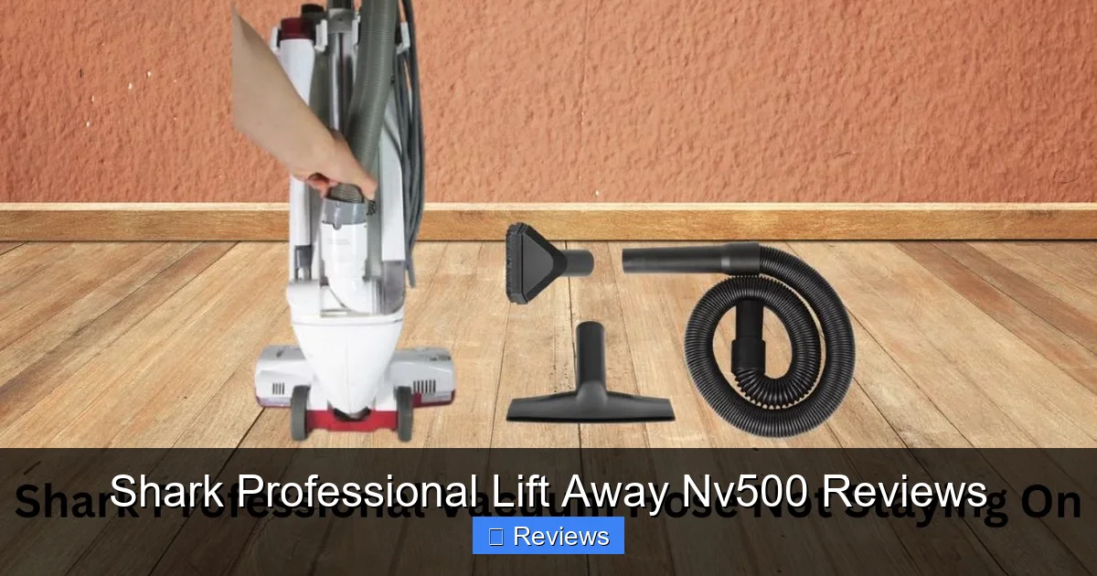 Shark Professional Lift Away Nv500 Reviews