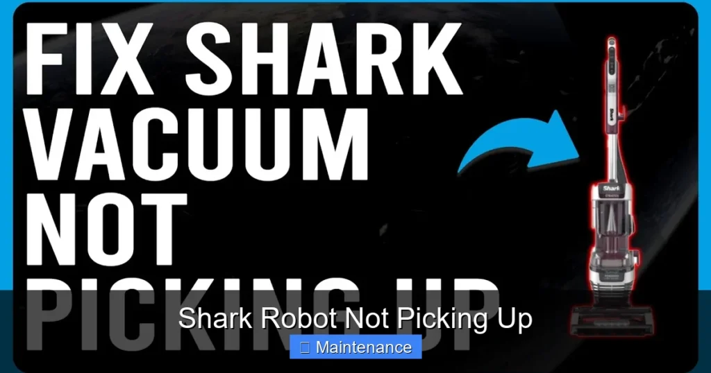 Shark Robot Not Picking Up